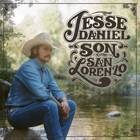Jesse Daniel - Son Of The San Lorenzo album cover. 