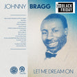 johnny bragg let me dream on album cover