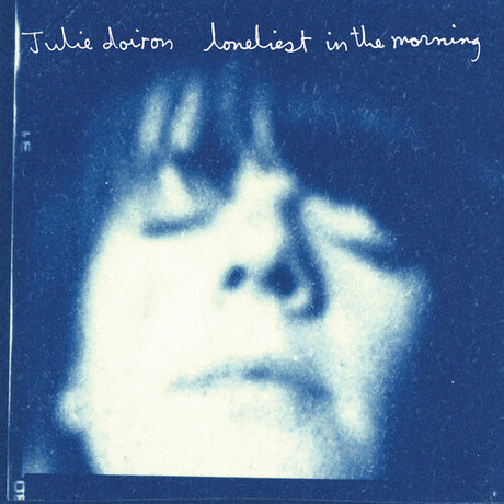 Julie Doiron - Loneliest In The Morning album cover. 