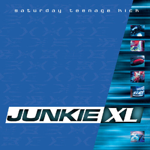 Junkie XL - Saturday Teenage Kick (Remastered, Expanded)