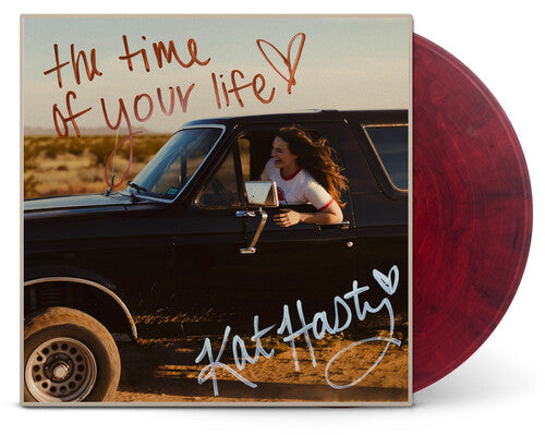 Kat Hasty - The Time Of Your Life album cover and red vinyl. 
