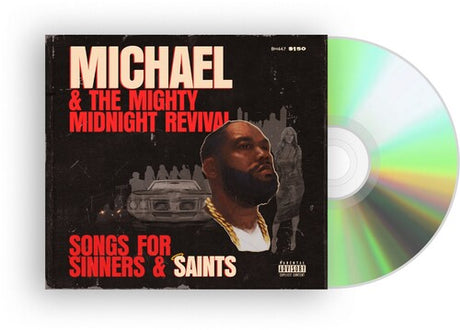 Killer Mike - Michael & The Mighty Midnight Revival: Songs For Sinners & Saints album cover and CD. 