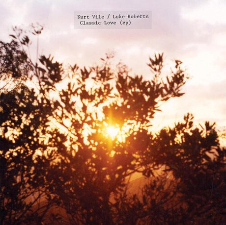 Kurt Vile - Classic Love album cover. 