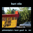Kurt Vile - Philadelphia's Been Good To Me album cover. 