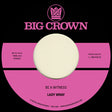 Lady Wray - Be A Witness / Best For Us 7" single label. 