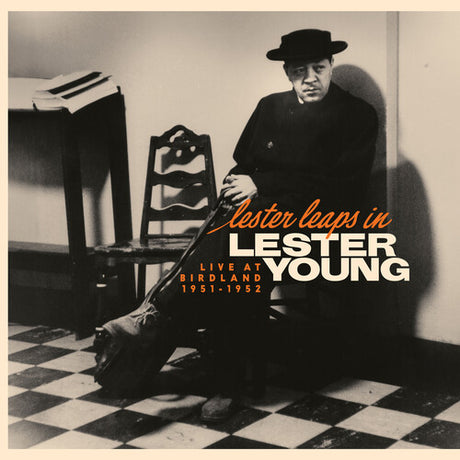 Lester Young -
Lester Leaps In: Live At Birdland 1951 - 1952 album cover