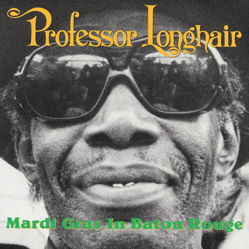 Professor Longhair - Mardi Gras in Baton Rouge
