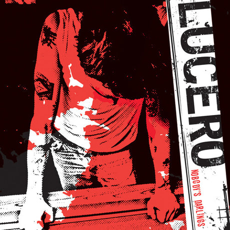Lucero - Nobody's Darlings album cover. 