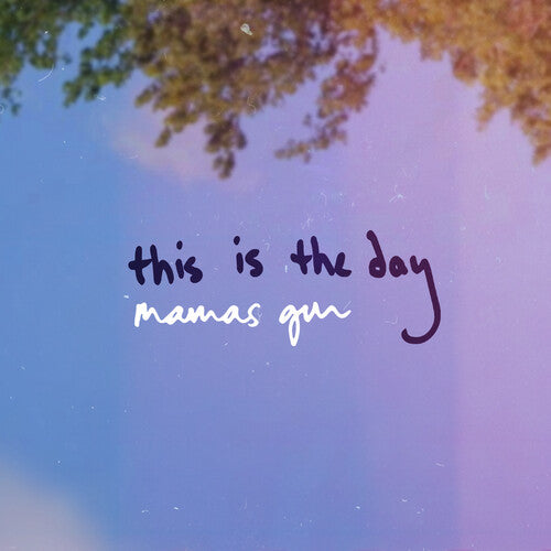 Mama's Gun - This Is the Day 7" single cover