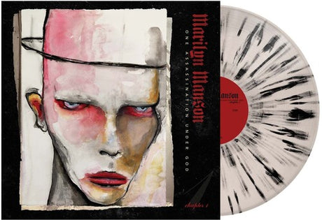 Marilyn Manson - One Assassination Under God - Chapter 1 album cover and splatter vinyl. 