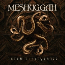 Meshuggah - Catch Thirtythree : Remastered Anniversary Edition