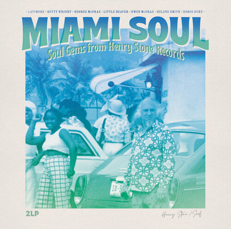 Miami Soul Soul Gems from Henry Stone Records album cover