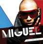 Miguel - All I Want Is You album cover. 