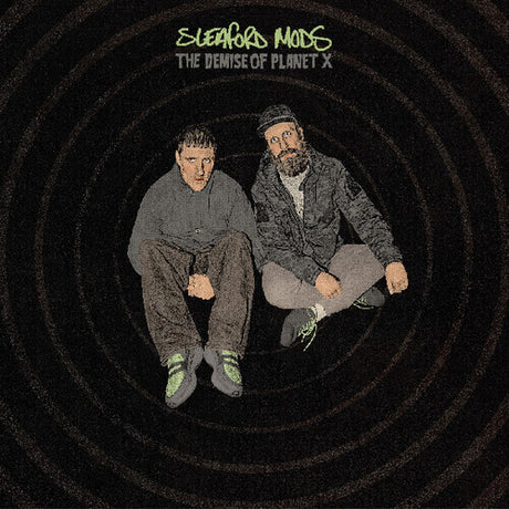 Sleaford Mods - The Demise of Planet X 