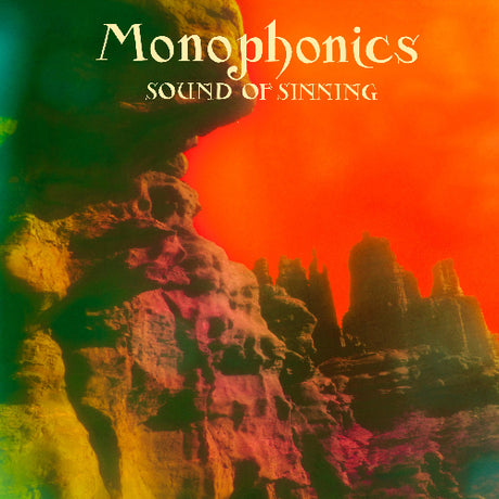 Monophonics - Sound of Sinning album cover. 