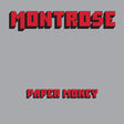 Montrose - Paper Money album cover. 