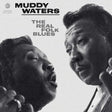 Muddy Waters - The Real Folk Blues album cover. 