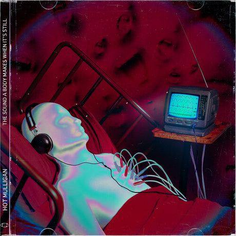 Hot Mulligan - The Sound a Body Makes when It's Still album cover
