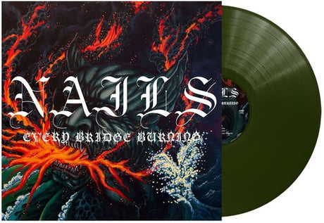 Nails - Every Bridge Burning album cover and green vinyl. 