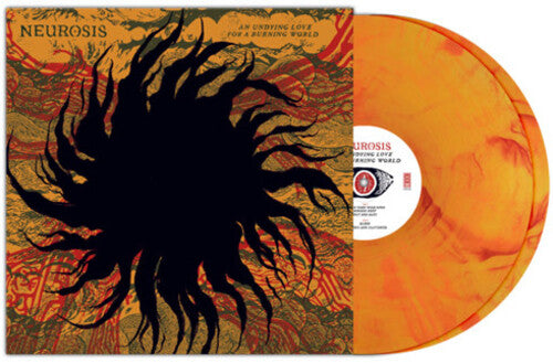 Neurosis - An Undying Love For A Burning World album cover and orange, yellow, and red marble vinyl