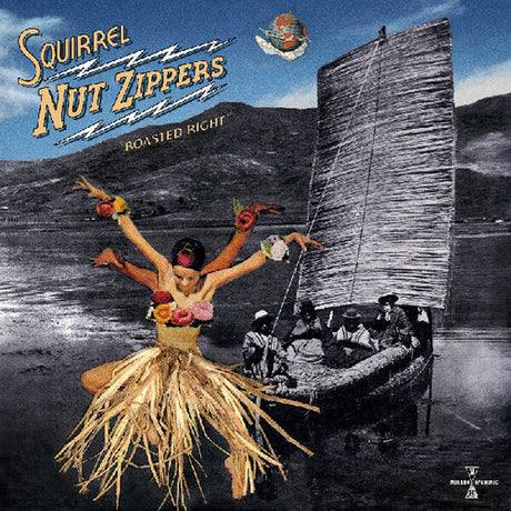 Squirrel Nut Zippers - Roasted Right: Expanded Edition