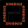 Orgone - New You album cover. 
