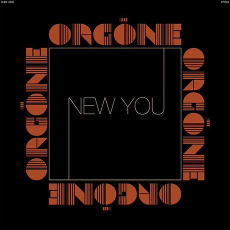 Orgone - New You album cover. 