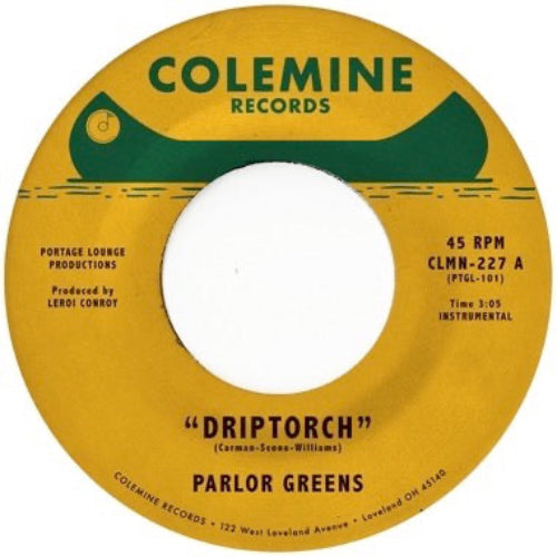 Parlor Greens - Driptorch / 200 Dollar Blues 7" single. 