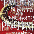 Pavement - Slanted & Enchanted album cover