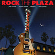 Rock The Plaza: Concert To Save The Historic Plaza Theatre In Palm Springs album cover