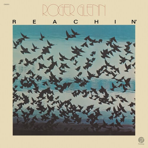 Roger Glenn - Reachin' album cover. 