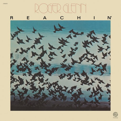 Roger Glenn - Reachin' album cover. 