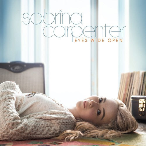 Sabrina Carpenter - Eyes Wide Open album cover. 