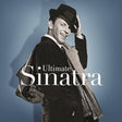 Frank Sinatra  - Ultimate Sinatra  album cover