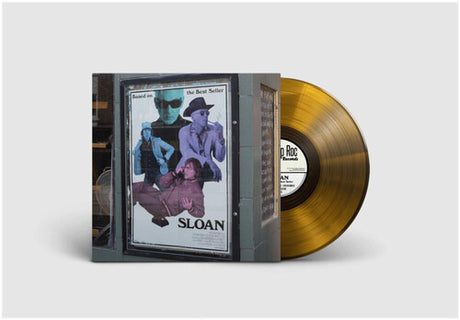 Sloan - Based On The Best Seller album cover and gold vinyl. 