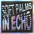 Soft Palms - In Echo album cover. 