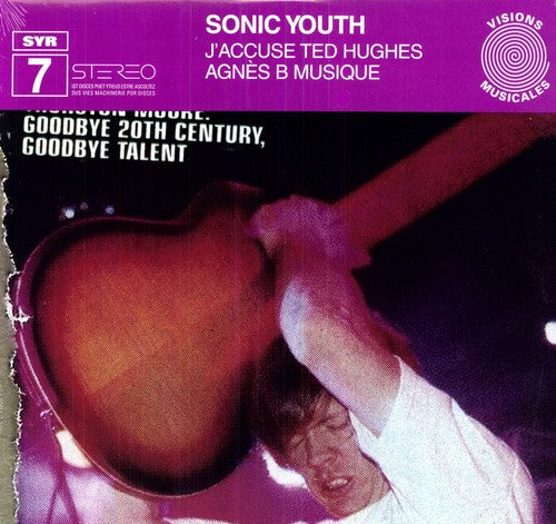 Sonic Youth - J'accuse Ted Hughes album cover. 