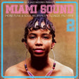 Soul Jazz Records Presents - Miami Sound 2 – More Funk & Soul From Miami, Florida 1967-74 album cover. 