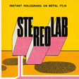 Stereolab - Instant Holograms On Metal Film album cover. 