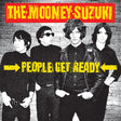 The Mooney Suzuki - People Get Ready (25th Anniversary)