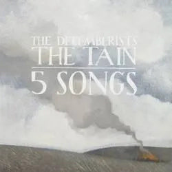 The Decemberists The Tain/5 Songs album cover