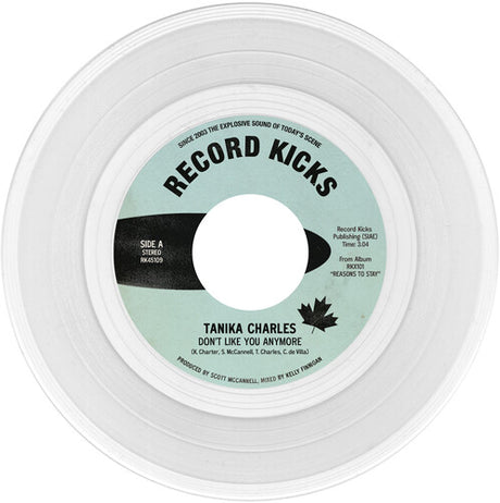 Tanika Charles - Don’t Like You Anymore / Here When You’re Ready clear 7" vinyl. 