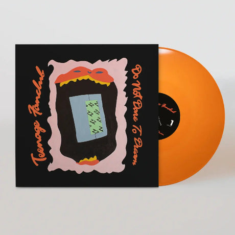 Teenage Fanclub - Do Not Dare to Dream album cover and orange vinyl. 