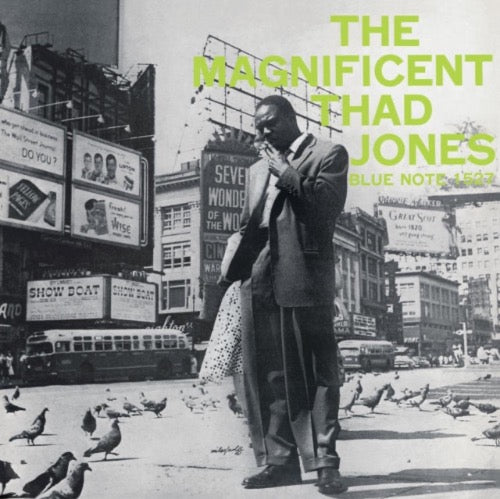 Thad Jones - The Magnificent Thad Jones album cover. 