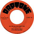 Thee Sacred Souls - Waiting on the Right Time / Waiting #2 7" single label
