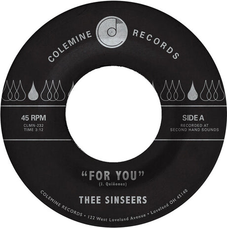 Thee Sinseers - For You / Si lloraras 7" label. 
