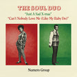 The Soul Duo - Just a Sad X-mas / Can’t Nobody Love Me 7" cover art. 