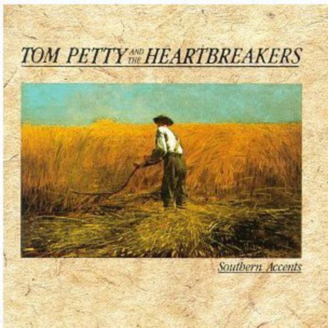 Tom Petty & the Heartbreakers outhern accents album cover