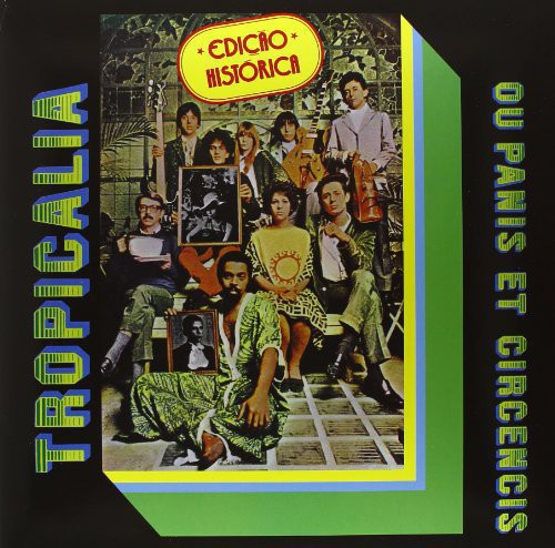 Tropicalia - Ou Panis Et Circencis album cover. 