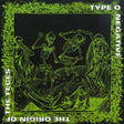 Type O Negative - The Origin Of The Feces 